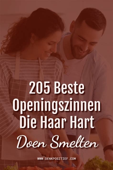 205 Beste Openingszinnen Die Haar Hart Doen。